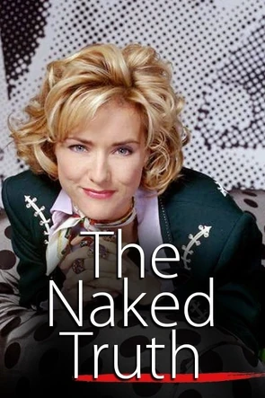 The Naked Truth | TV Fanon Wiki | Fandom