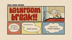 The Loud House: Bathroom Break!! | The TV Pilots Wiki | Fandom