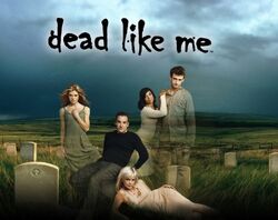 Dead Like Me (TV Series 2003–2004) - IMDb