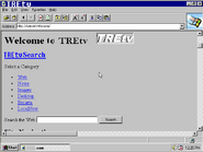 The TREtv website was first launched in August 1995.