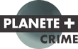 Planète+ Crime (2022-.n.v.)