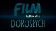 Надпись «Film tylko dla dorosłych» перед фильмами только для взрослых с 1990-ых до 2000 года