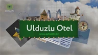 Ulduzlu Otel