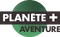 Planète+ Aventure
