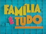Família É Tudo