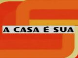 A Casa é Sua