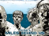 Volume 2: Miles Behind Us