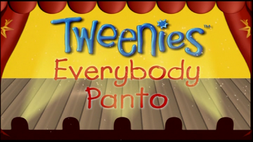 "Everybody Panto!" - Tweenies