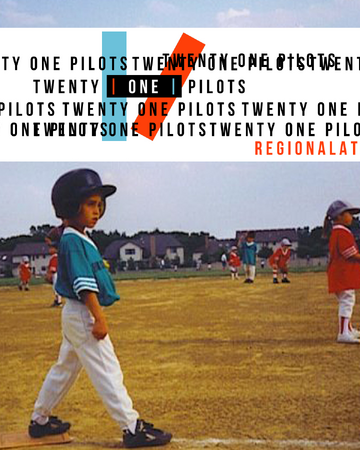 Regional At Best Twenty One Pilots Wiki Fandom
