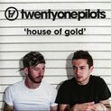 "House of Gold" (2013)