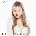 Celebrate Sana Playlist