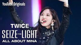 TWICE- Seize the Light - ALL ABOUT MINA