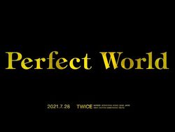 Perfect world twice lyrics