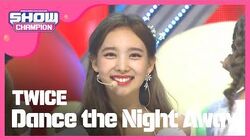 Dance The Night Away Twice Wiki Fandom