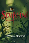 Stmívání-Twilight-Czech cover.jpg (60 KB) Czech Edition; Stmívání