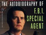 The Autobiography of F.B.I. Special Agent Dale Cooper: My Life, My Tapes