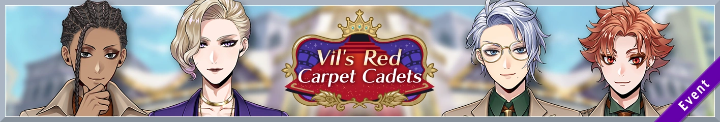 Vil's Red Carpet Cadets