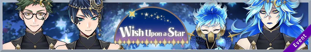 Wish Upon a Star | Twisted Wonderland Wiki - Fandom