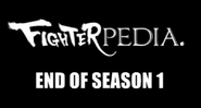Fighterpedia 13 End of Season 1