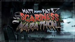 Shitstorm 4 Matt & Pat's Scariness Marathon