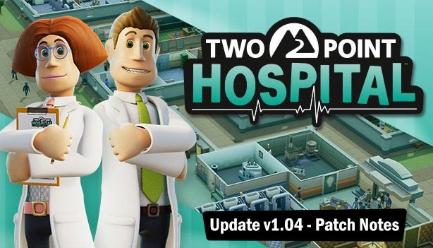 two point hospital 1.04 update