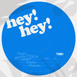 2nd Digital Single "hey! hey!" June 5, 2024