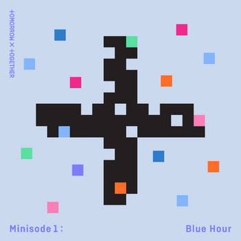 TXT Minisode1 Blue Hour Album cover