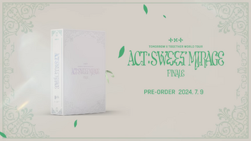 ACT:SWEET MIRAGE FINALE | TXT Wiki | Fandom