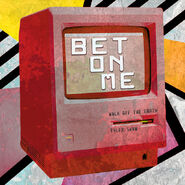 "Bet on Me" (2022)