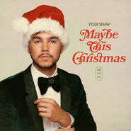 "Maybe This Christmas" (2020)