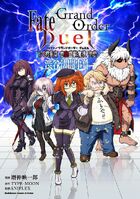 Fate/Grand Order Duel: Dị Điểm YA