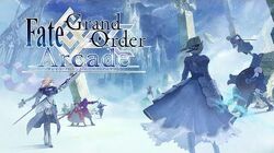 Fate/Grand Order Arcade | TYPE-MOON Wiki | Fandom Fate/Grand Order Arcade | TYPE-MOON Wiki | Fandom