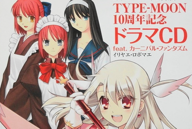 TYPE-MOON 10th Anniversary Drama CD feat. Carnival Phantasm