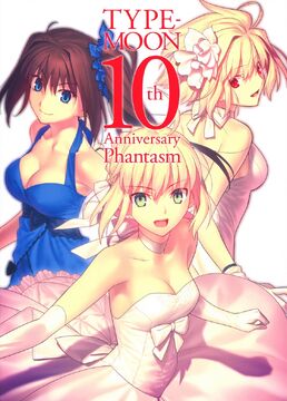 TYPE-MOON 10th Anniversary Phantasm | TYPE-MOON Wiki | Fandom TYPE-MOON 10th Anniversary Phantasm | TYPE-MOON Wiki | Fandom