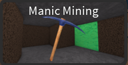 Manic Mining! ⛏️ - Roblox