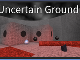 Uncertain Ground