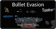 Space map thumbnail for Bullet Evasion