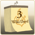 Wikis Are Fun
Visit the Wiki while logged in 3 days in a row