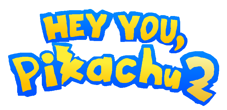 Hey You Pikachu 2 Pokemon Fan Fiction Wiki Fandom Hey You Pikachu 2 Pokemon Fan Fiction Wiki Fandom
