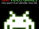 1001 Video Games You Must Play Before You Die