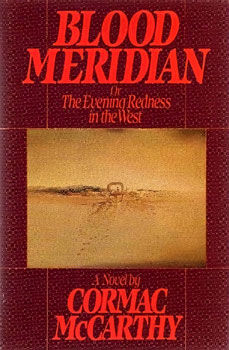 Blood Meridian - Cormac McCarthy - US hardback edition 2000 9780679641049