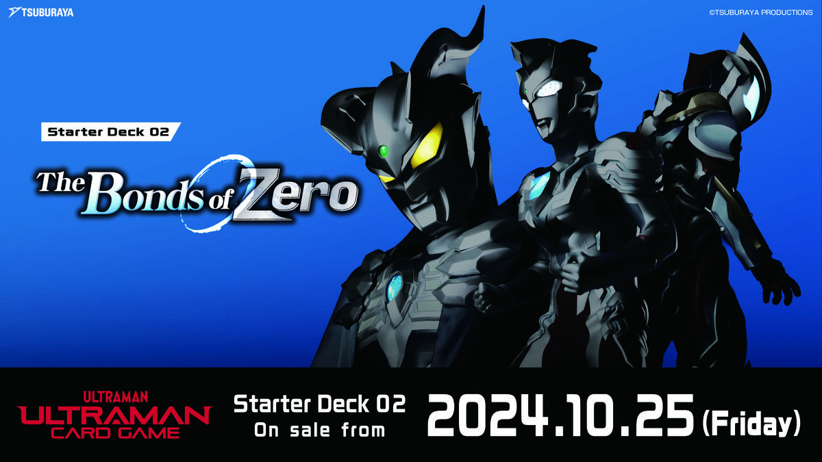 Starter Deck 02: The Bonds of Zero | Ultraman Card Game Wiki