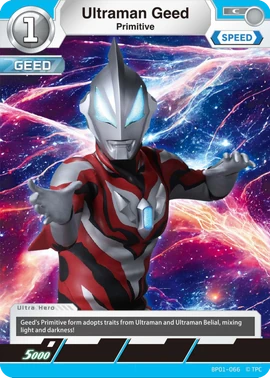Ultraman Geed, Primitive | Ultraman Card Game Wiki | Fandom