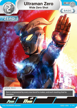 Ultraman Zero, Wide Zero Shot | Ultraman Card Game Wiki | Fandom