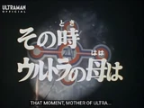 That Moment, Mother of Ultra...