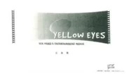 The project proposal for YELLOW EYES.