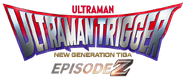 Ultraman Trigger Episode Z English Logo 2