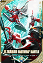 Ultraman Brothers' Mantle (Parallel)