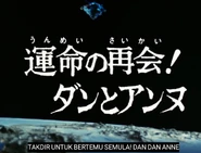 Siri Karya Rakyat Jepun - Takdir untuk Bertemu Semula! Dan dan Anne