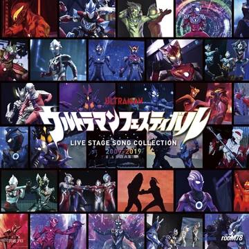 Ultraman Festival Live Stage Song Collection 2009-2019 | Ultraman